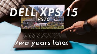 Watch this before buying DELL XPS 9570 in 2021! | InDepth review two years later