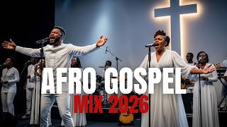 Easter Praise Mix 2026  Afro Gospel Dance U0026 Celebration  Kingdom Voice