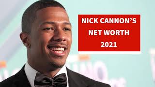 Nick Cannon Net Worth 2021