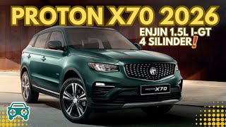 PROTON X70 2026 ENJIN BARU, HARGA LEBIH MURAH! 🔥