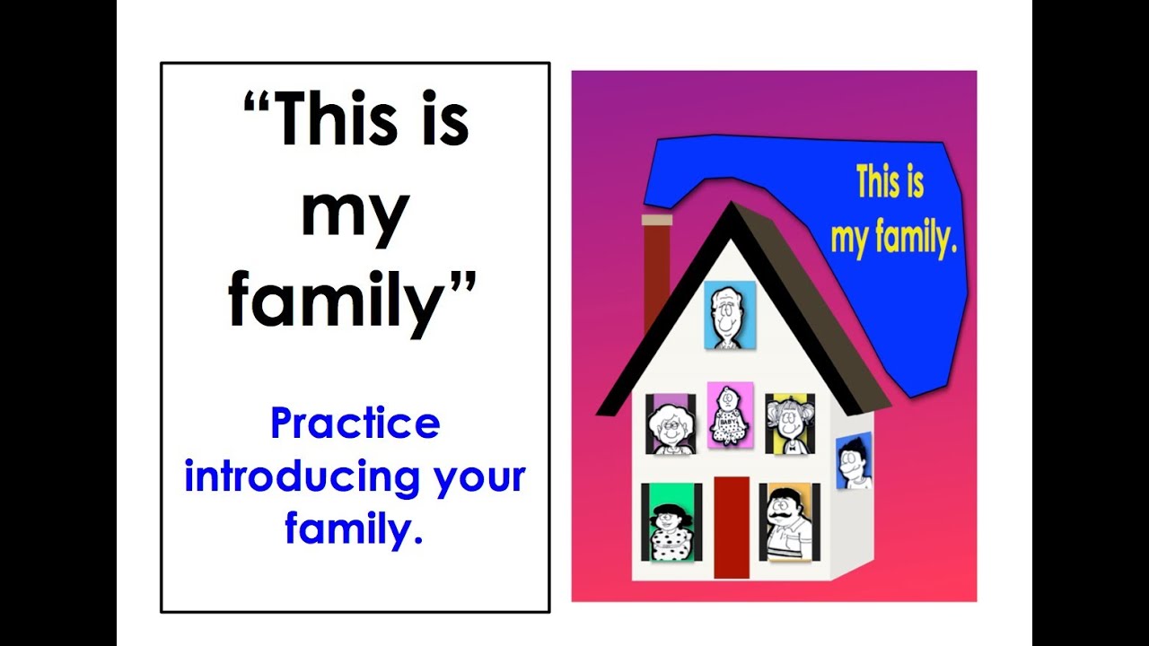 introduce my family english