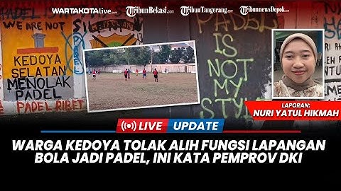 Warga Kedoya Jakbar Tolak Alih Fungsi Lapangan Bola jadi Padel, Ini Kata Pemprov DKI Jakarta