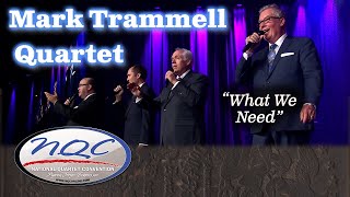The Mark Trammell Quartet sing WHAT WE NEED