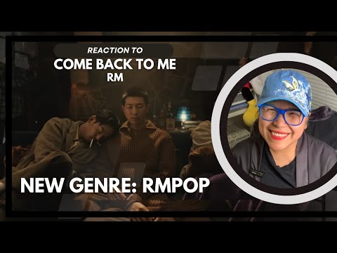 RM Come Back To Me MV Reaction 