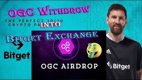 How to Claim #OGC token ( #ogcommunity ) in your Bitget Exchange 💱🤑🤑 and Help for verify OGC account