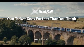 ScotRail - Your Ticket Goes Further Than You Think