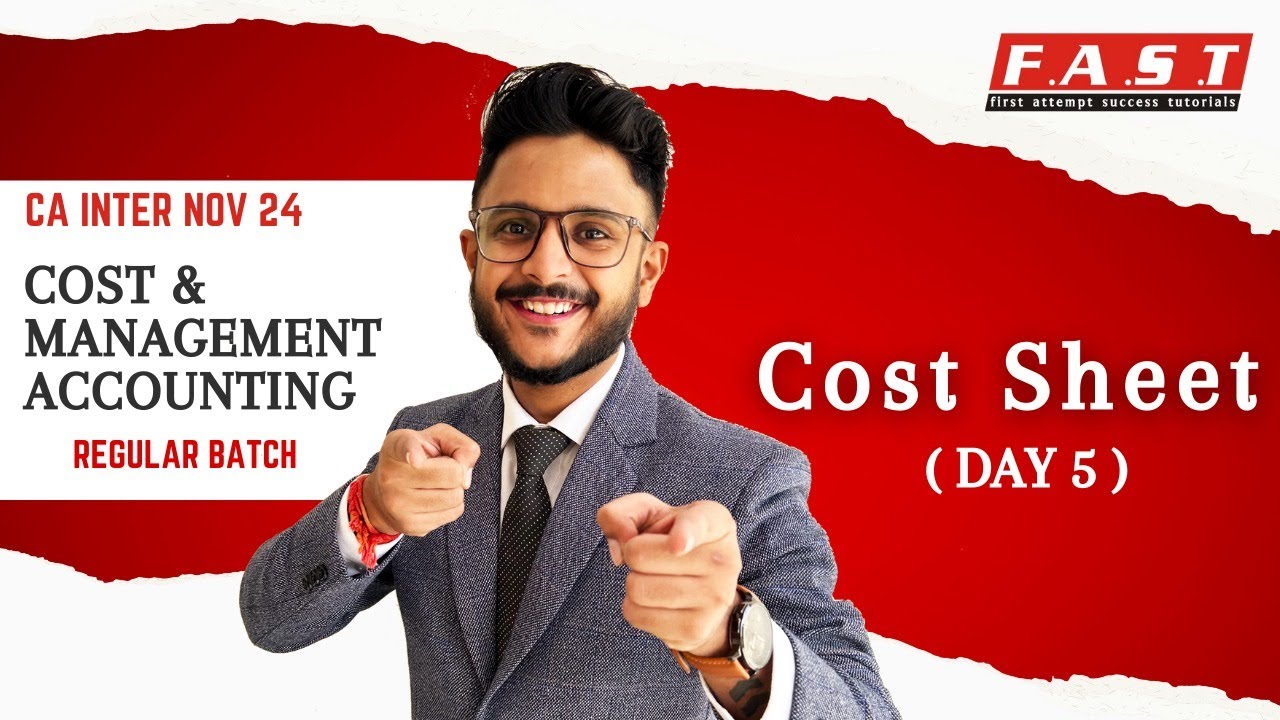 COST SHEET I DAY 5 I DEMO LECTURE I CA CMA INTER I CA AMIT SHARMA (AIR ...