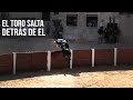 Peñafiel 2023 El Toro Salta la Plaza Detrás de El