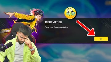 INFORMATION Server busy.Please try again later.Problem free fire/free fire error/free fire not open