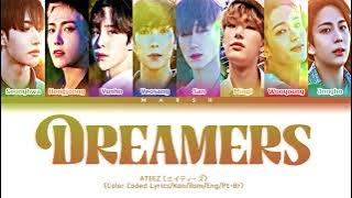 [ENG|PT-BR] ATEEZ (エイティーズ) – Dreamers (Color Coded Lyrics/Kan/Rom)