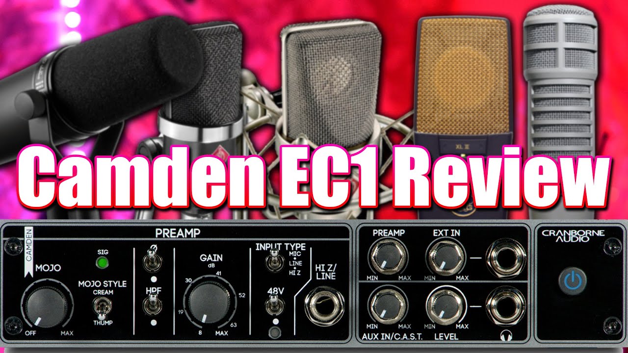 Cranborne Audio Camden EC1 Preamp Demonstration w/ TLM103, SM7B, RE20
