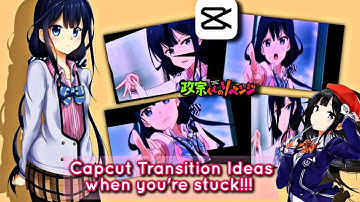 Transition Ideas when you