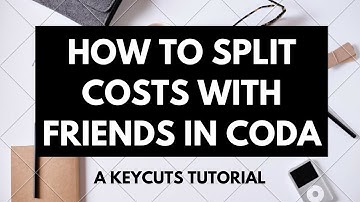 Splitting Costs With Friends Template in Coda.io