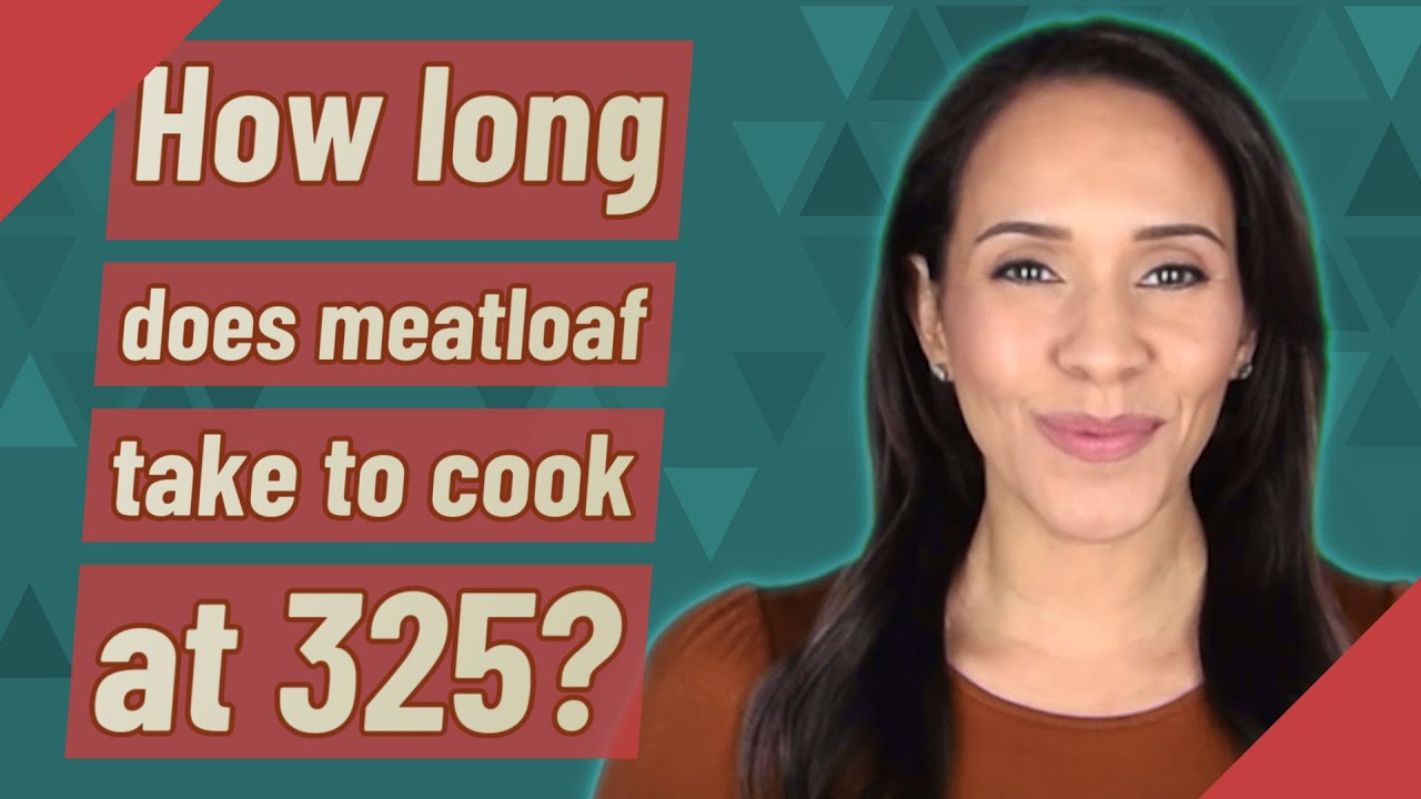 How Long To Cook 1 Lb Meatloaf At 325