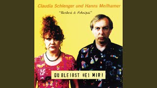 Miniatura de vídeo de "Claudia Schlenger - I bleib bei dir, du bleibst bei mir"