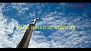 Highly Exalted Lord - Panam Percy Paul(Instructional song)
