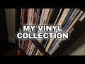 My Vinyl Collection