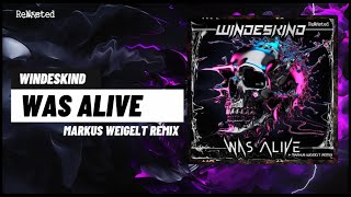 Windeskind - Was Alive (Markus Weigelt Remix) [Rewasted Rec.] [Hard Techno 2024]