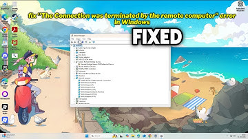 (FIXED) "The Connection was terminated by the remote computer" error in Windows