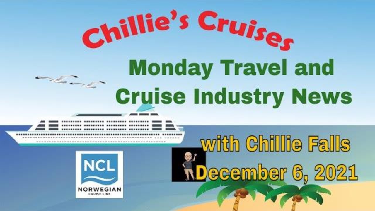 Copy of Monday Travel and Cruise Industry News
