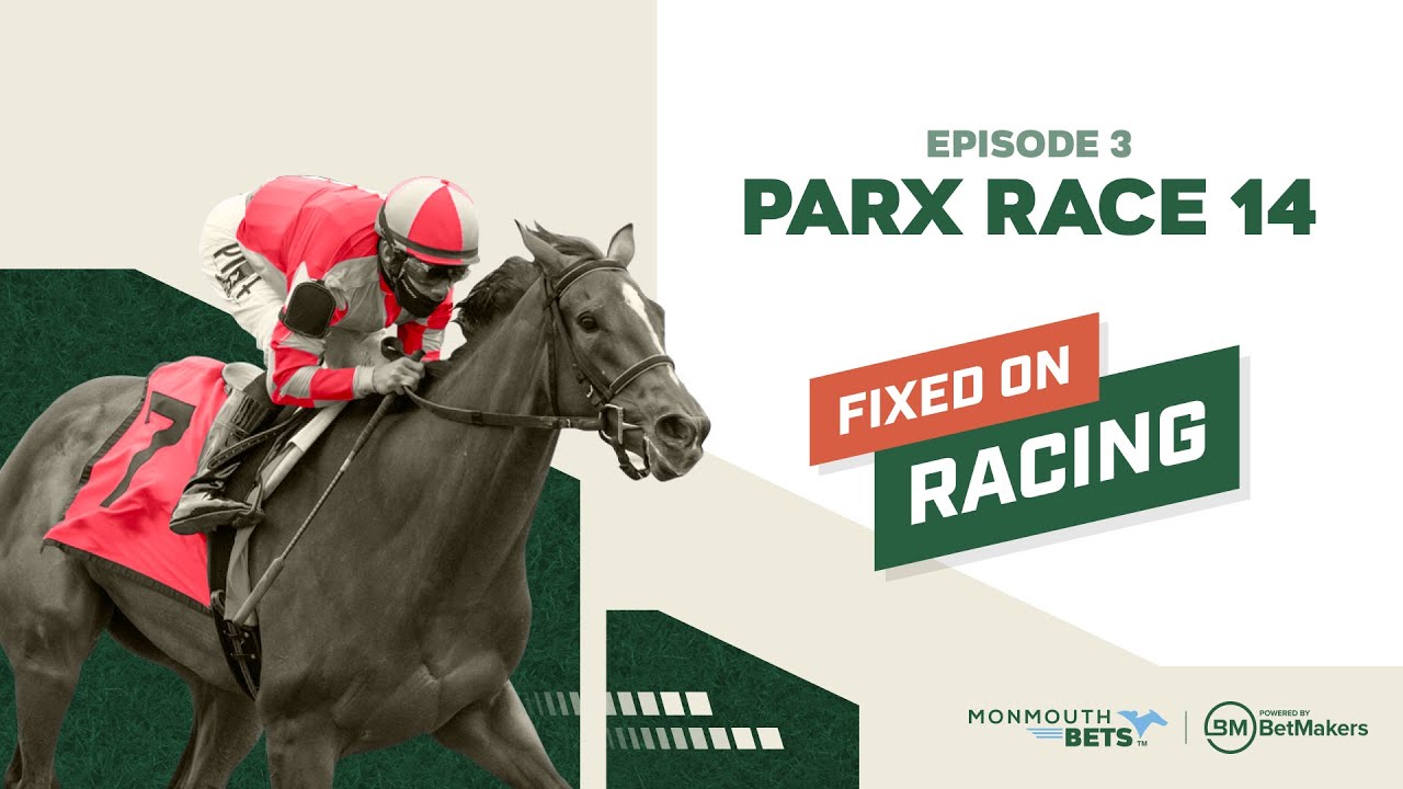 Fixed On Racing Episode 3 Parx Race 14 YouTube fixed-on-racing-episode-3-parx-race-14-youtube