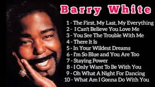 Barry White Greatest Hits Full Album - The Best Songs of Barry White 2022 | Barry White's Playlist