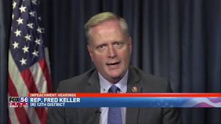 Congressman Fred Keller discusses impeachment proceedings with Fox56 - November 14, 2019