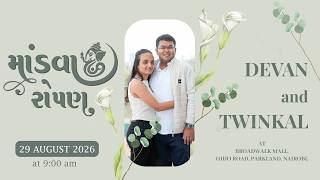 Live - MANDVO ROPAN - Devan Weds Twinkal || Date : 29 Aug 2026