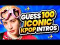 🔥 Guess 100 KPOP SONGS BY ICONIC INTRO 🔥 KPOP QUIZ 2025