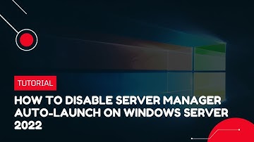 How to disable Server Manager auto launch on Windows Server 2022 | VPS Tutorial