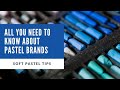 Beginners Guide to Soft Pastels, Best Pastel Supplies for Beginner, Soft Pastels Brands