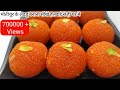            motichur boondi laddu  motichoor laddu recipe