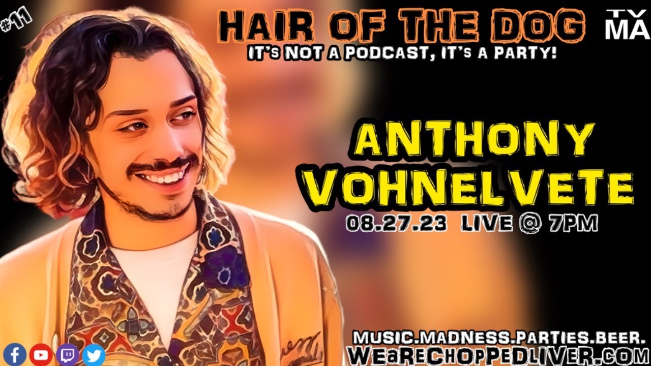 Chopped Liver’s Hair of the Dog! #11