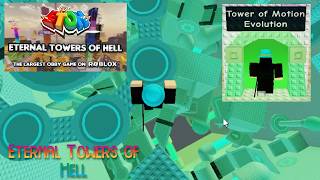 EToH - Tower of Motion Evolution (ToME Completion) | Roblox Ring 0