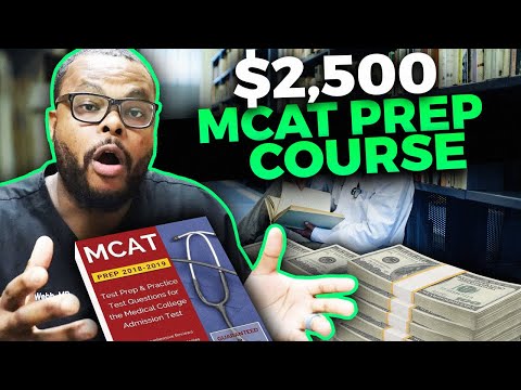 $2,500 for  MCAT PREP Course | Is it worth it?