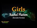 Girls - Rachel Platten - (Karaoke Version)