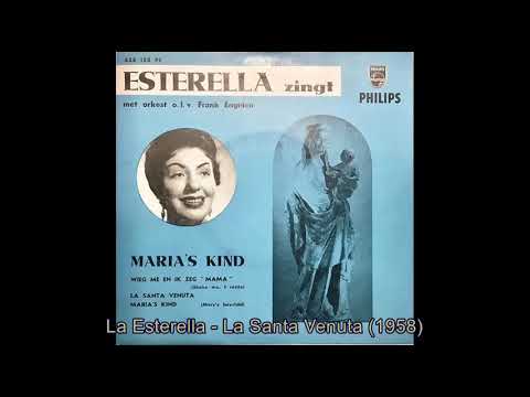 La Esterella - La Santa Venuta (1958)