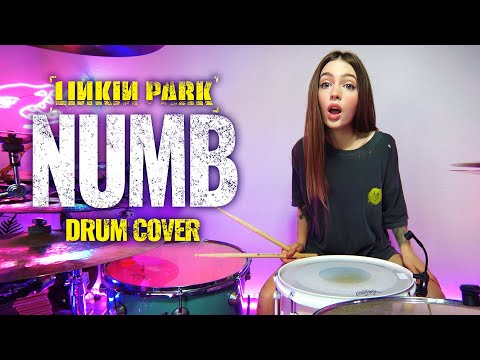 Linkin Park - Numb - Drum Cover by Kristina Rybalchenko