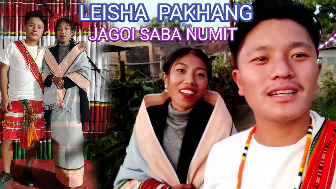 LEISHA PAKHANG || JAGOI SABA NUMIT || MEITEI ECHINAO MAYAAM SU JAGOI SABADA SARUK YAORI