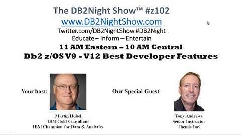 Db2Night Show #z102: Db2 z/OS V9 - V12 Best Developer Features