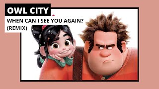Owl City When Can I See You Again? Remix - Remastered