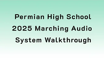 2025 Marching Audio: Permian High School