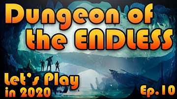 DUNGEON OF THE ENDLESS Let
