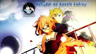 Kyoukai no Kanata - Daisy [Ending Full]