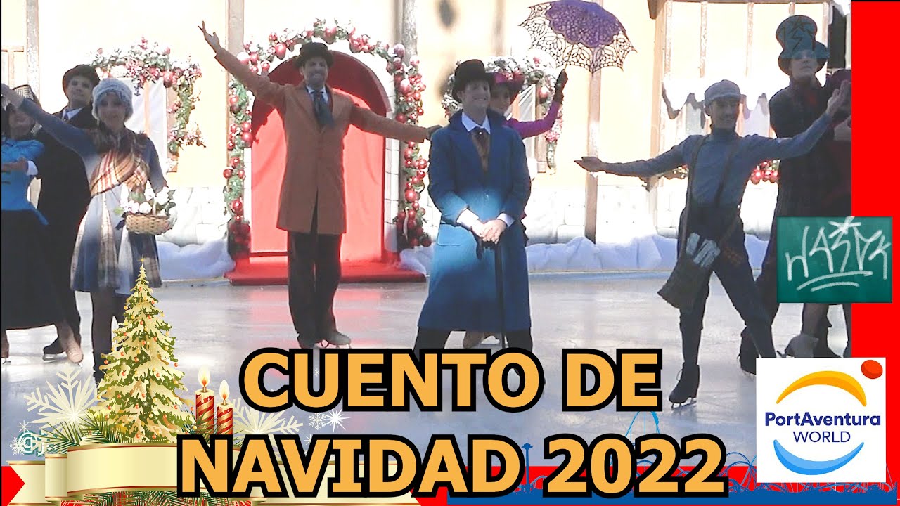 Cuento de Navidad 2022 - PortAventura World
