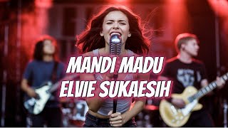 Mandi Madu Elvie Sukaesih Cover  Coverindovibes