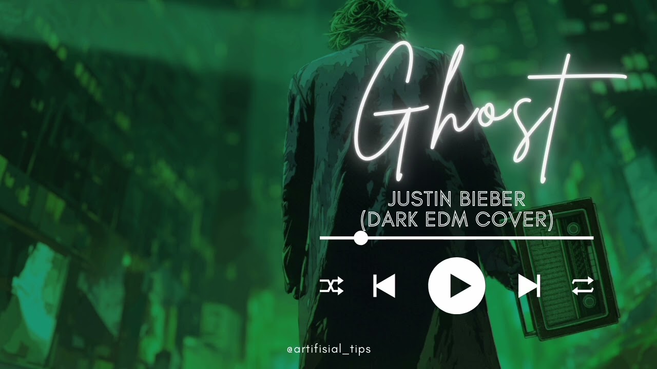 Justin Bieber - Ghost (Slowed + Dark EDM Version)
