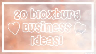 20 Bloxburg Business ideas!￼
