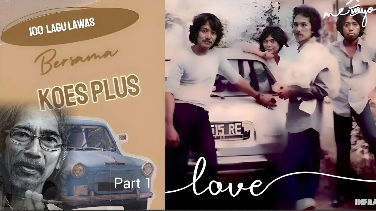 100 Lagu Lawas bersama Koes Plus ( part 1 )