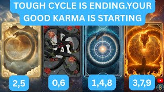YOUR GOOD KARMA IT'S TIME TO REAP🔔CHOOSE THE LAST DIGIT OF YOUR BIRTH YEAR💎